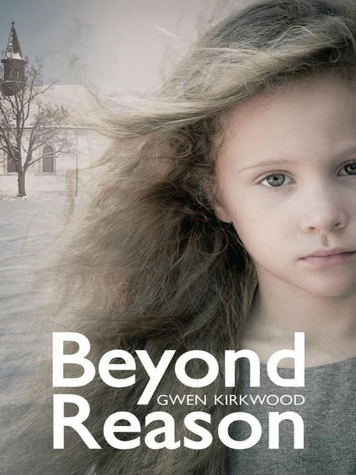 Title details for Beyond Reason by Gwen Kirkwood - Available